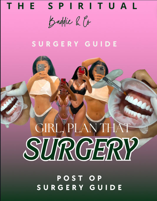 Girl go get that surgery E-book/Guide/Planner 💅🏽